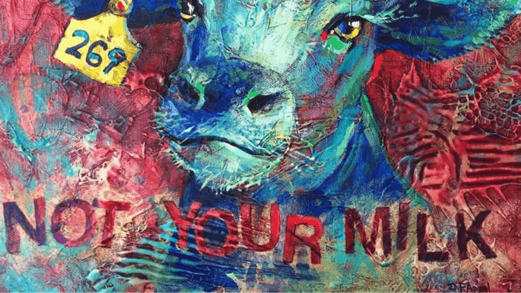 Painting of a blue cow on a red background with the words Not Your Milk on it